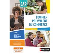 Equipier polyvalent du commerce – CAP – Tome unique – Avec licence élève – Nathan