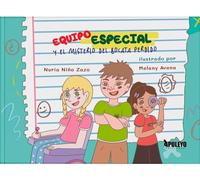 Equipo especial y el misterio del bocata perdido