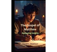 Equipping Insights - The Gospel of Matthew