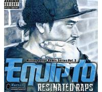Equipto - Resinated Raps/Million Dollar Remix Series Vol.3