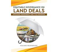 Equitable Governance On Land Deals Upholding Transparency And Title Assurance