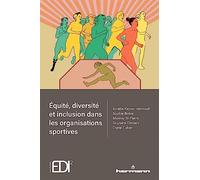 Equité, diversité et inclusion dans les organisations sportives