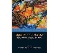 Equity and Access by Series edited by Sujata Patel Edited by Purendra Prasad Edited by Amar Jesani Hardcover Book Inconnu (Auteur)