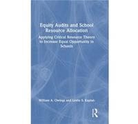 Equity Audits and School Resource Allocation - Kaplan Leslie S. Old Dominion University USA - Taylor amp Francis Ltd - Livre en Anglais - Hardback Kaplan Leslie S. Old Dominion University USAKaplan Le