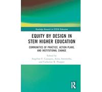 Equity by Design in STEM Higher Education