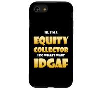 Equity Collector IDGAF Meme Stock Equities Traders Investor Coque pour iPhone SE (2020) / 7/8