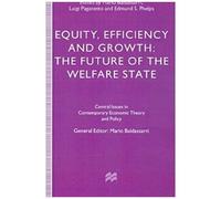 Equity, Efficiency And Growth
