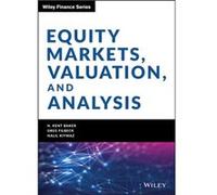 Equity Markets Valuation and Analysis by Halil Kiymaz Halil Kiymaz (Auteur)