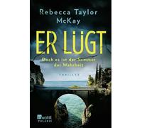 Er lügt: Doch es ist der Sommer der Wahrheit