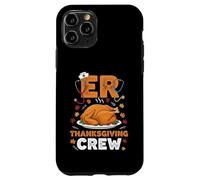 ER Thanksgiving Crew Emergency Department Nurse Coque pour iPhone 11 Pro