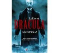 Era De Dracula, La - Newman, Kim Newman, Kim (Auteur)