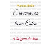 Era uma vez lá no Éden: A Origem do Mal
