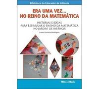 Era Uma Vez... No Reino Da Matemática ? Histórias E Ideias Para Estimular O Ensino Da Matemática No Ferreira Rodrigues, Laura (Auteur)