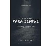 Era Uma Vez Para Sempre