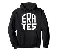 Era Yes Amendement pour l'égalité des Droits Mème féministe Vintage Sweat à Capuche
