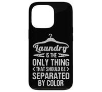 Eracism Laundry Only Thing Separated by Color End Racism Coque pour iPhone 13 Pro