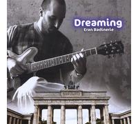 Eran Badinerie - Dreaming