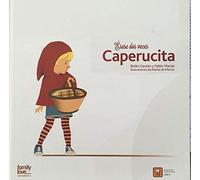 ÉRASE DOS VECES CAPERUCITA