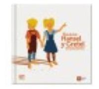 Érase Dos Veces Hansel Y Gretel - Gaudes, Belén, Macías, Pablo, Marcos, Nacho de (il.) Gaudes, Belén, Macías, Pablo, Marcos, Nacho De Il (Auteur)