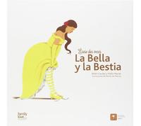 ÉRASE DOS VECES LA BELLA Y LA BESTIA