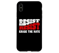 Erase Hate Resist Stop the Hate Protest Fight Racism Eracism Coque pour iPhone XS Max
