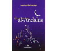 Erase una vez al andalus, ocho siglos de historia para jóvenes lectores