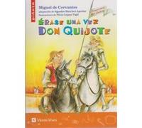 Erase una vez Don Quijote Agustin Sanchez Aguilar, Miguel De Cervantes (Auteur)
