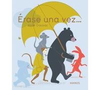Érase Una Vez... - [Livre en VO] Crausaz, Anne (Auteur)