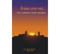 Érase una vez... Los cuentos como terapia