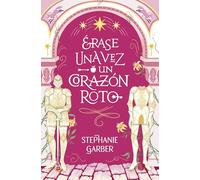 Erase una vez un corazón roto/ Caraval Spin Off