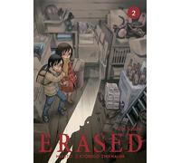 ERASED. La ville d'où j'ai disparu. Tome 2