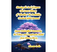 Erasing the Soul of Japan: The Secret History of "Shushin," the Forbidden Textbook GHQ Banned