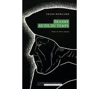 Érasme au fil du temps