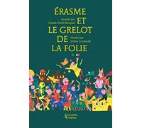 Erasme et le grelot de la Folie