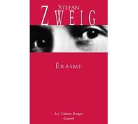 Erasme (*) - Stefan Zweig - Grasset - broché - Essai