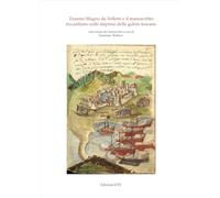 Erasmo Magno da Velletri e il manoscritto riccardiano sulle imprese delle galere toscane