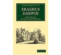 Erasmus Darwin, Cambridge Library Collection Charles Robert Darwin (Auteur)