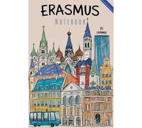 Erasmus Notebook for your Exchange Semester: 110-Page Lined Notebook for International Students