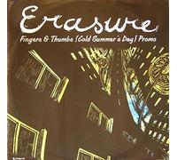 Erasure - Erasure - Fingers & Thumbs (Cold Summer's Day) - Mute