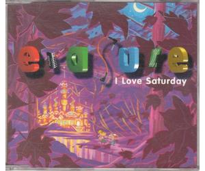 Erasure - I Love Saturday (3 Remix)