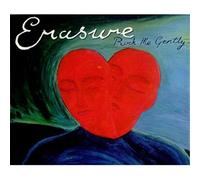 Erasure - Rock Me Gently [Import]