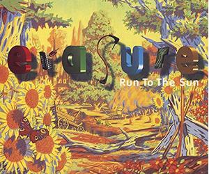 Erasure - Run to The Sun Cd1