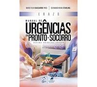 Erazo. Manual De Urgências Em Pronto-Socorro Marco Tulio Baccarini Pires (Auteur)
