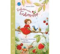Stefanie Dahle, Dorothee Kreusch-Jacob – Erdbeerinchen Erdbeerfee – Relié