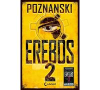 Erebos 2 (Limited Edition): Der SPIEGEL #1-Bestseller von Erfolgsautorin Ursula Poznanski - Erebos ist zurück und hat dazugelernt! - Limited Edition ... auf dem Vorsatz und opulentem Farbschnitt