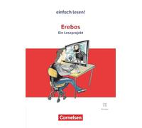 Erebos: Ein Leseprojekt nach dem gleichnamigen Jugendbuch von Ursula Poznanski - Ausgabe ab 2024 - Empfohlen für das 8.-10. Schuljahr - Arbeitsbuch mit Lösungen und Audios
