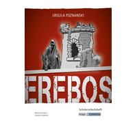 Erebos - Schülerheft: Schülerarbeitsheft