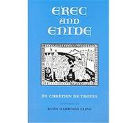 Erec and Enide Chretien (Auteur)
