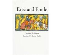 Erec and Enide Chretien De Troyes (Auteur)