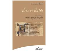 Erec et Enide - Chrétien de Troyes - L'harmattan - broché - Poésie